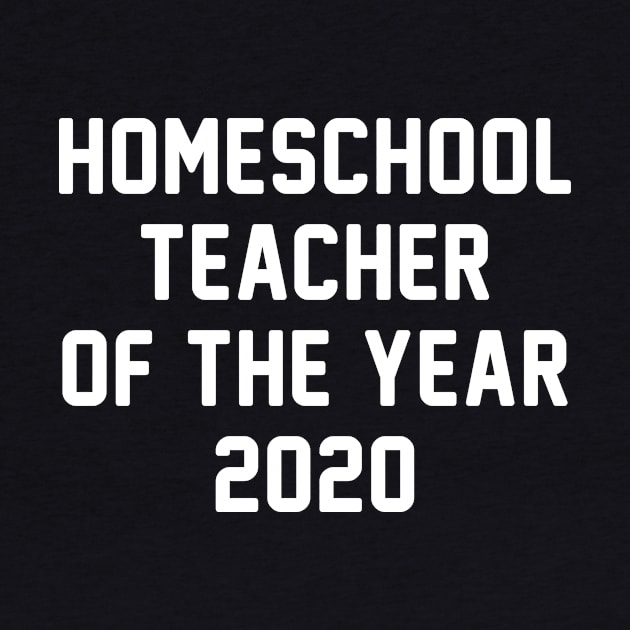 Homeschool Teacher of the Year 2020 by nicolinaberenice16954